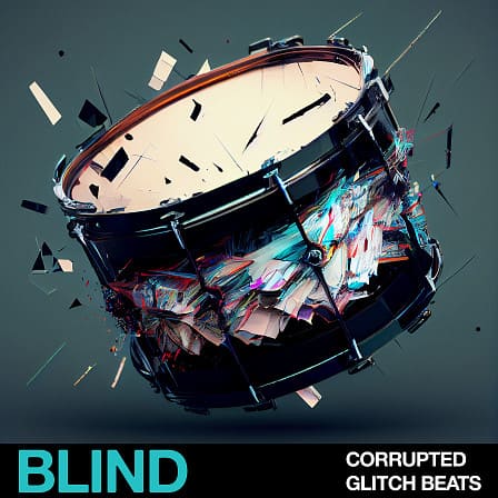 Corrupted Glitch Beats - Loops and one-shot samples designed to bring mayhem to your drum tracks