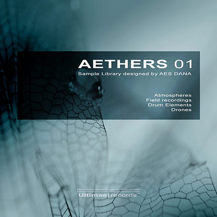 Aethers 01 - Over 3GB of ambient and industrial loops