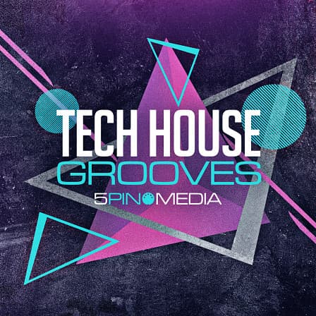 Tech House Grooves - A diverse selection of grooves carefully sculpted for every mood and feel
