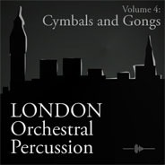 London Orchestral Percussion: Cymbals & Gongs - London Orchestral Percussion Download Pak 4