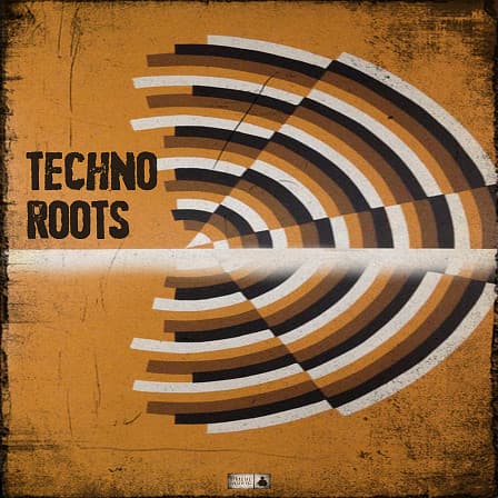 Techno Roots - Explore a rich palette of loops, one-shots, and atmospheric techno effects