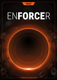Enforcer - Enforcer is the Swiss Army Knife for punch, low-end, sub power, kick…you name it