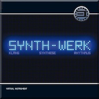 SYNTH-WERK - Ultimate collection of sounds in one virtual instrument from the makers of TITAN