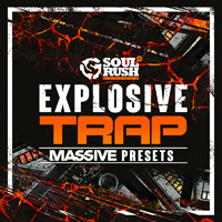 Explosive Trap Massive Presets - A collection of weapon grade synth sounds that will set any dance floor ablaze