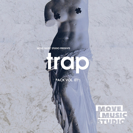 Trap Pack Vol 1 - Move Music Studio presents: TRAP PACK VOL. 1