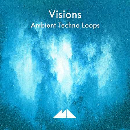 Visions - Ambient Techno Loops - Rustling noise textures and Ambient synth layers with pounding Techno beats