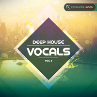 Deep House Vocals Vol.3 - Complete vocal performances and individual vocal phrases designed for House