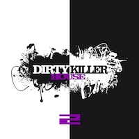 Dirty Killer House Vol.2 - Everything you need to create a club hit