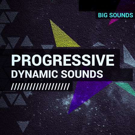 Progressive Dynamic Sounds - 11 kits featuring bass loops, melodies, FX, drum loops and percussions!