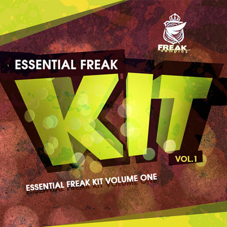Essential Freak Kit Vol 1 - Featuring 5 kits in 1.3GB and MIDI for all parts!