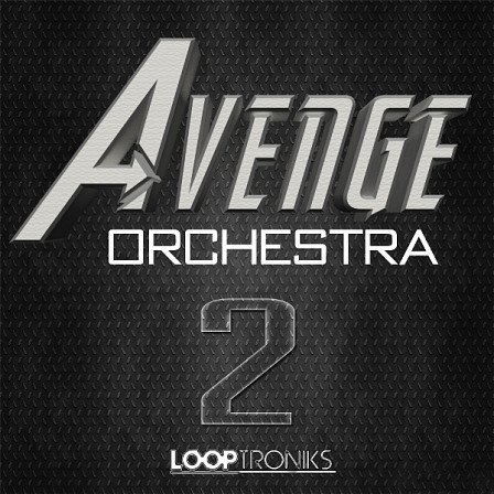 Avenge Orchestra 2 - You will love using the Cinematic tools within this pack