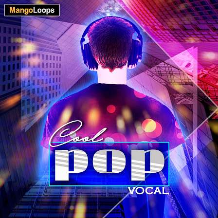 Cool Pop Vocal Vol 1 - 93 vocal phrases and improvised Pop melodies with lyrics