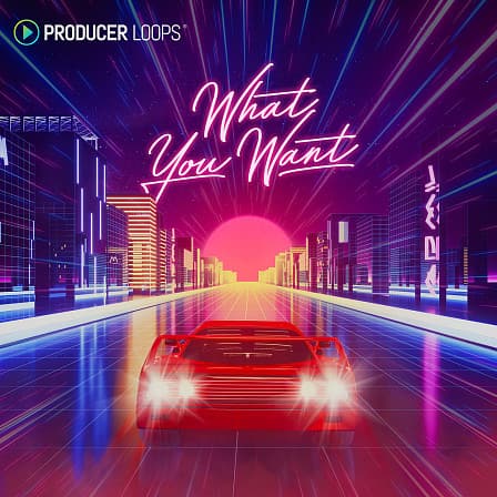 What You Want - Combining iconic 80s sounds with modern pop and synthwave production