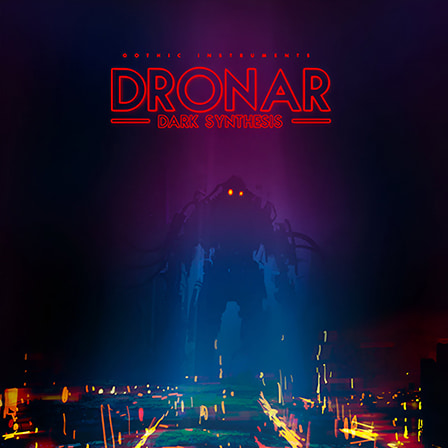 DRONAR Dark Synthesis - The perfect tools to add tension, darkness and mystery to your music