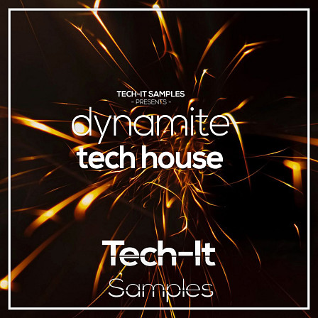 Dynamite Tech House - Ableton - A powerful Ableton project for Tech-House producers