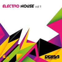 Electro House Vol.1 - A must-have for house music producers worldwide