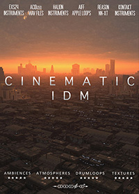 Cinematic IDM - Over 3 GB of complex intense rhythms and emotional textures 