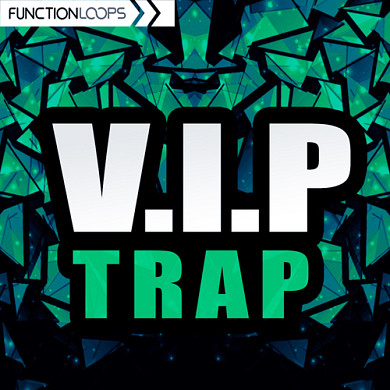 V.I.P Trap - An essential collection to fasten your studio workflow