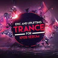 Epic & Uplifting Trance For Xfer Serum product image